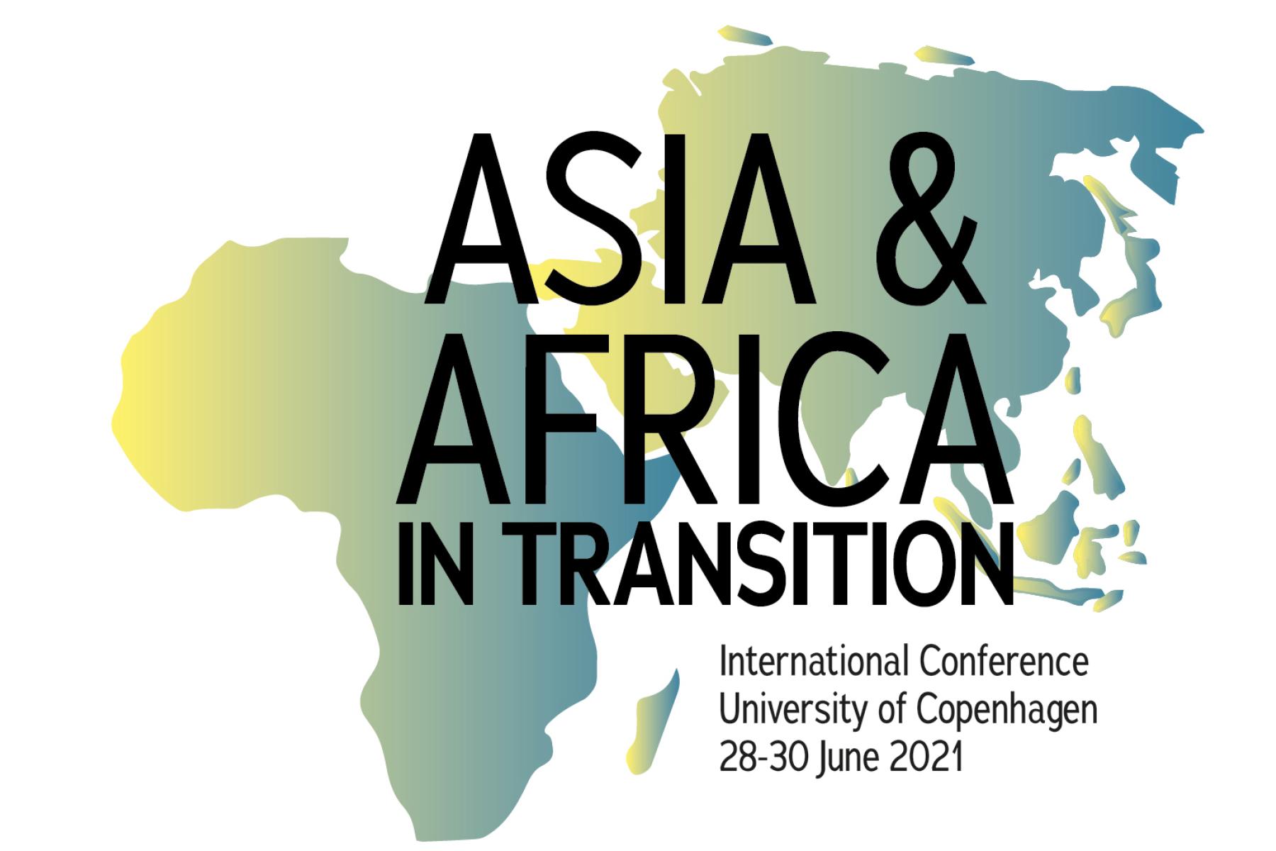 The Asia and Africa in Transition conference