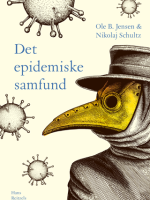 bog det epidemiske samfund af Ole B. Jensen & Nikolaj Schultz