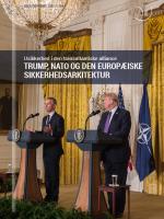 Trump, Nato og den europæiske sikkerhedsarkitektur