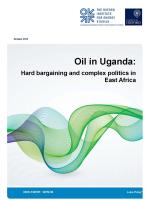 Oil in Uganda: Hard bargaining and complex politics in East Africa