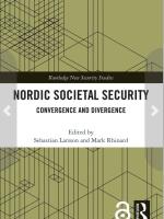 Cover-Book-Nordic-societal-security - convergence and-divergence-Routledge-New-Security-Studies-2020