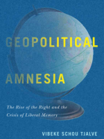 Geopolitical amnesia