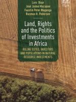 Land rights and the politics of investments in Africa