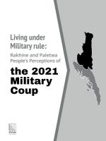 Living under Military rule: Rakhine and Paletwa People’s Perceptions of the 2021 Military  Coup