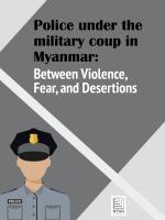 Police under the military coup in Myanmar: Between Violence, Fear, and Desertion