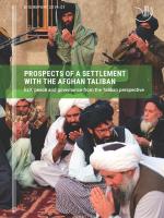 DIIS Report 2019-01 Prospects of a settlement with the Afghan Taliban - Exit, peace and governance from the Taliban perspective