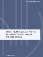 DIIS Working Paper 2019: 14 China, the Middle East, and the reshaping of World Order - the Case of Iran