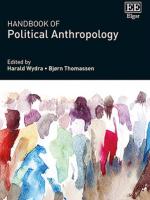 Handbook of Political Anthropology - Elgar Handbooks in Political Science