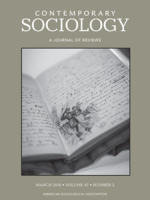  Contemporary Sociology Vol 47, Issue 2, 2018