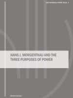 Hans J. Morgenthau and the three purposes of power