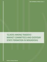 'Elders among traders' - Market committees and everyday state formation in Mogadishu