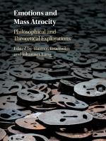 Emotions and Mass Atrocity: Philosophical and Theoretical Explorations 